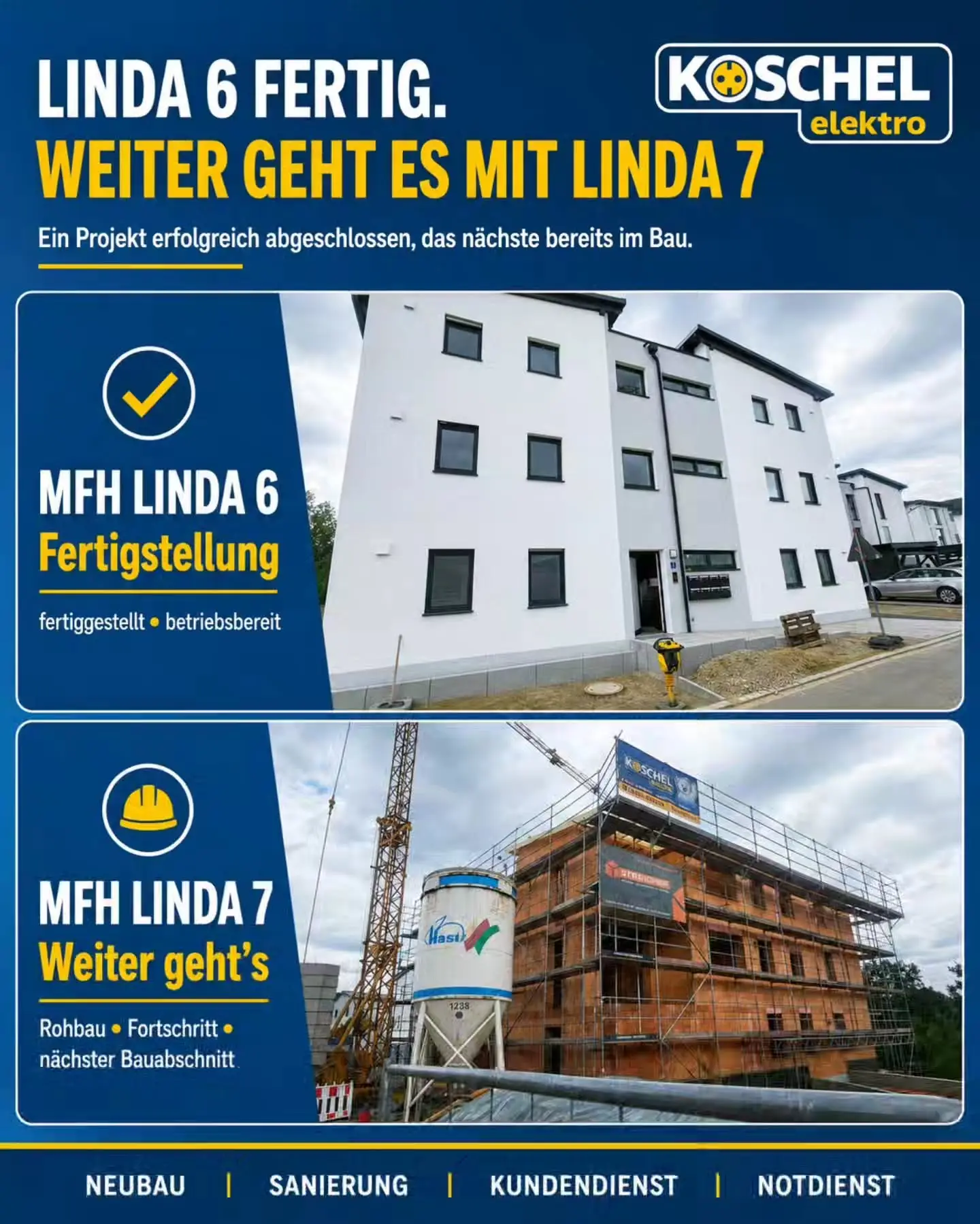 Beitrag von KOSCHEL elektro: fertiges Mehrfamilienhaus Linda 6 und Rohbau von Linda 7.