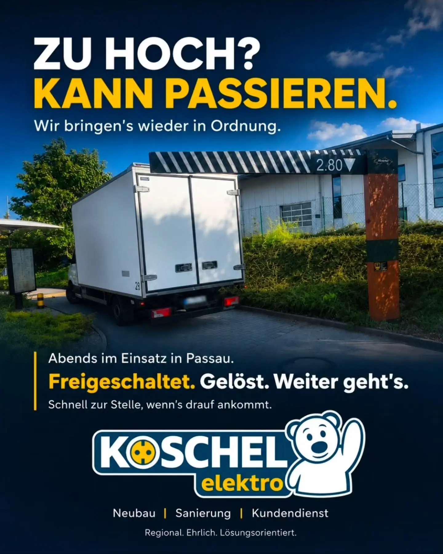 Beitrag von KOSCHEL elektro: kleiner Lkw unter einem Höhenbegrenzer in Passau.
